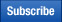 Subscribe